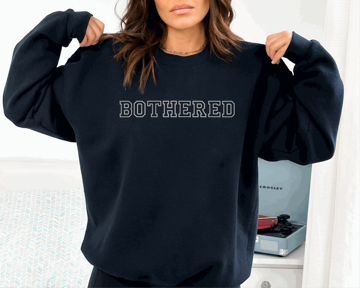 "BOTHERED" Crew - Black